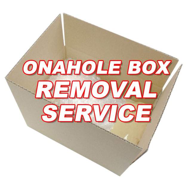 ONAHOLE BOX REMOVAL SERVICE [Add-on for Adult Toys Only]