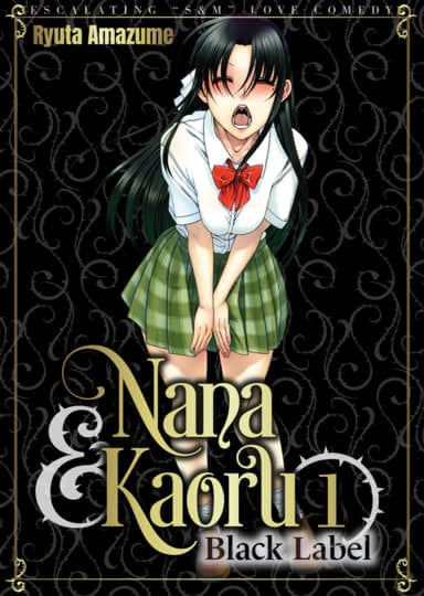 Nana & Kaoru Black Label, Vol. 01
