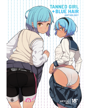 TANNED GIRL + BLUE HAIR ANTHOLOGY