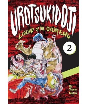Urotsukidoji: Legend of the Overfiend - Volume 2