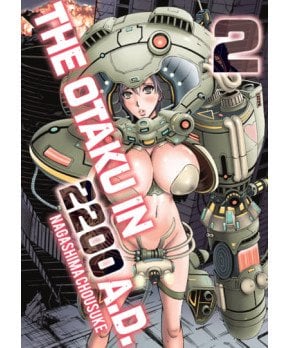 The Otaku in 2200 A.D. Vol. 2
