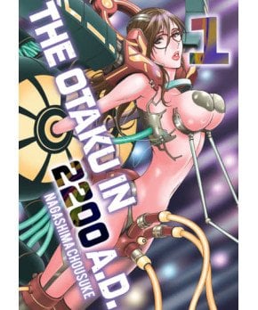 The Otaku in 2200 A.D. Vol. 1