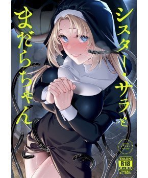 Sister Sarah & Madara-Chan