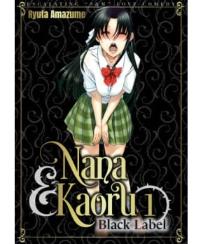 Nana & Kaoru Black Label, Vol. 01