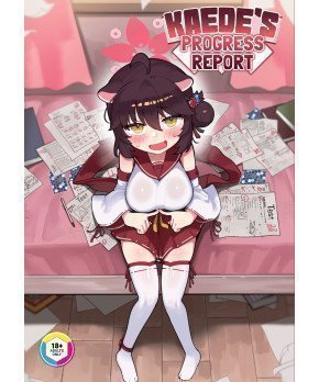 Kaede's Progress Report